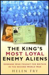 The King's Most Loyal Enemy Aliens