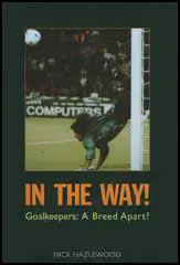 In the Way! Goalkeepers 