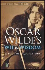 Wilde's Wit & Wisdom