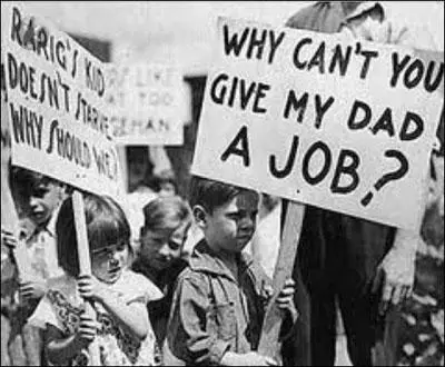 (Source 9) "Why can't you give my dad a job?" (c. 1932)