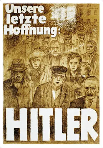Hans Schweitzer, Our Last Hope - Hitler (1932)