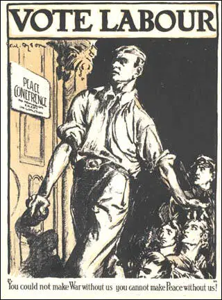 Will Dyson, Vote Labour. Peace Conference. No Admission Except on Coalition. You could not make War without us you cannot make Peace without us! (1918)