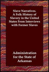 Slave Narratives