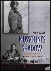 Mussolini's Shadow