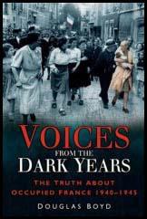 Voices from the Dark Years