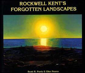 Rockwell Kent's Forgotten Landscapes