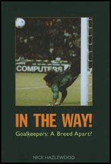 In the Way! Goalkeepers 