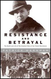 Resistance and Betrayal