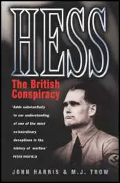 Hess: The British Conspitacy