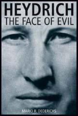 Heydrich: The Face of Evil