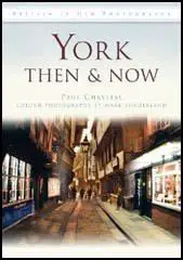 York: Then & Now