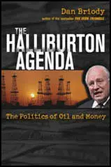 The Halliburton Agenda