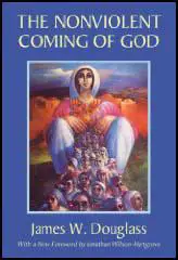 Nonviolent Coming of God