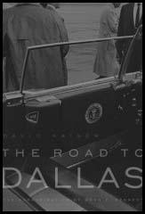 The Road to Dallas