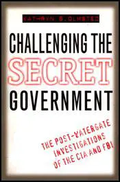 Challenging the Secret Government (order below)