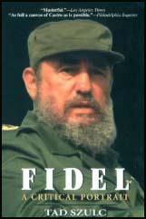 Fidel: A Critical Portrait