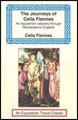 The Journeys of Celia Fiennes