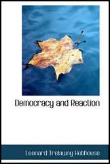 Democracy and Reaction