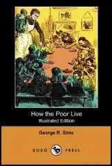 How the Poor Live