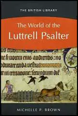 World of the Luttrell Psalter
