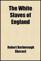 The White Slaves of England