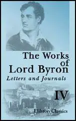 The Works of Lord Byron 