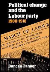 The Labour Party: 1900-1918