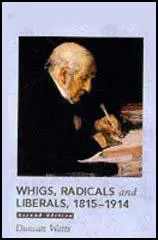 Whigs, Radicals & Liberals