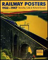 Railway Posters: 1923-1947
