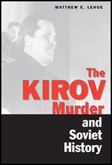 The Kirov Murder