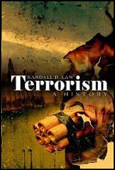 Terrorism: A History