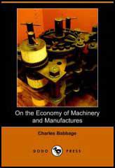 On the Economy of Machinery and Manufactures