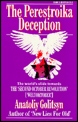 Perestroika Deception