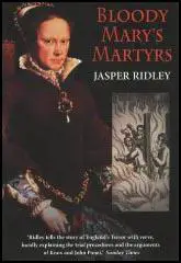 Bloody Mary's Martyrs