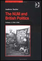 The NUM and British Politics