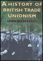 History of Trade Unionism