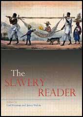 The Slavery Reader