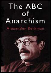 The ABC of Anarchism