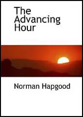 The Advancing Hour
