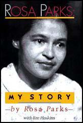 Rosa Parks: My Story