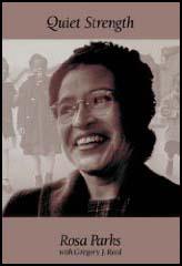 Quiet Strength: Rosa Parks