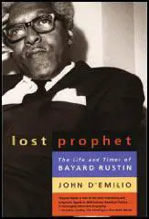 Lost Prophet: Bayard Rustin
