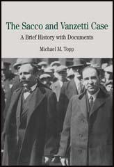 The Sacco-Vanzetti Case