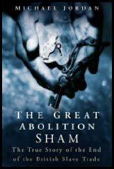 The Great Abolition Sham