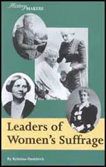 Leaders of Women's Suffrage