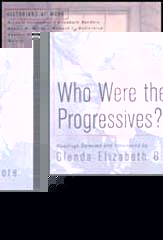 Who Were the Progressives?